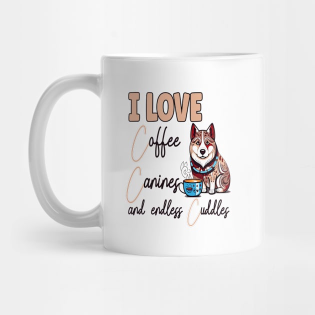 I Love Coffee Canines and Cuddles Siberian Husky Owner Funny by Sniffist Gang